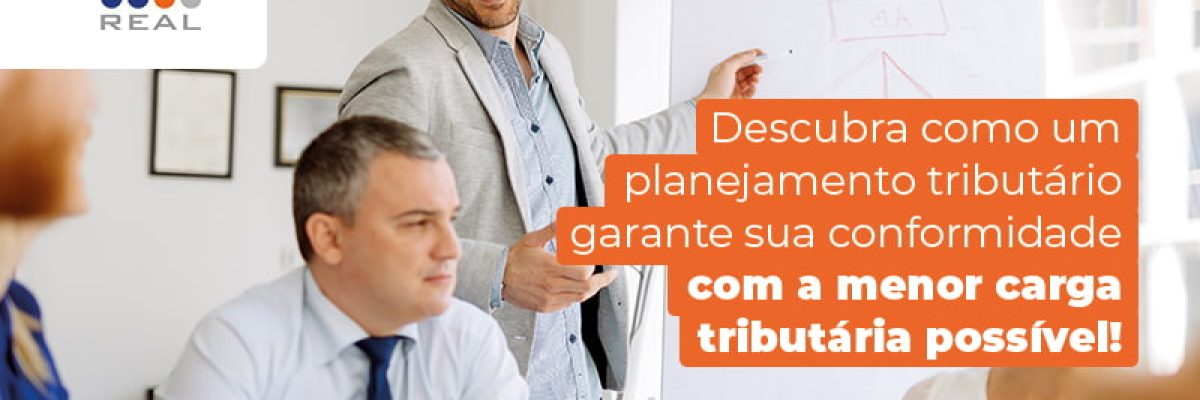 Planejamento tributário: entenda a importância