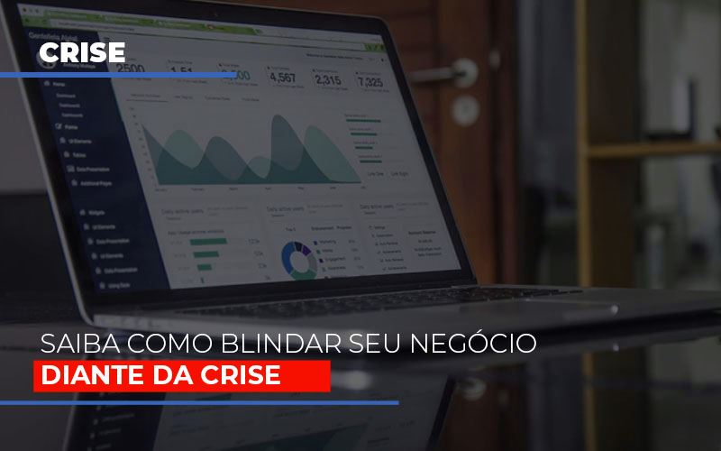 dicas-praticas-para-blindar-seu-negocio-da-crise - Dicas práticas para blindar seu negócio da crise por meio do aumento de caixa, giro de estoque e desenvolvimento pessoal dicas-praticas-para-blindar-seu-negocio-da-crise - Dicas práticas para blindar seu negócio da crise por meio do aumento de caixa, giro de estoque e desenvolvimento pessoal
