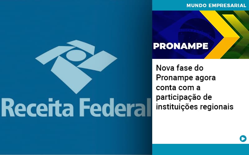 nova-fase-do-pronampe-agora-conta-com-a-participacao-de-instituicoes-regionais - Nova fase do Pronampe agora conta com a participação de instituições regionais nova-fase-do-pronampe-agora-conta-com-a-participacao-de-instituicoes-regionais - Nova fase do Pronampe agora conta com a participação de instituições regionais