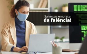 Lei De Falencias E Recuperacao Judicial O Que Voce Precisa Saber - Contabilidade em São Paulo - SP | Contabilidade Real
