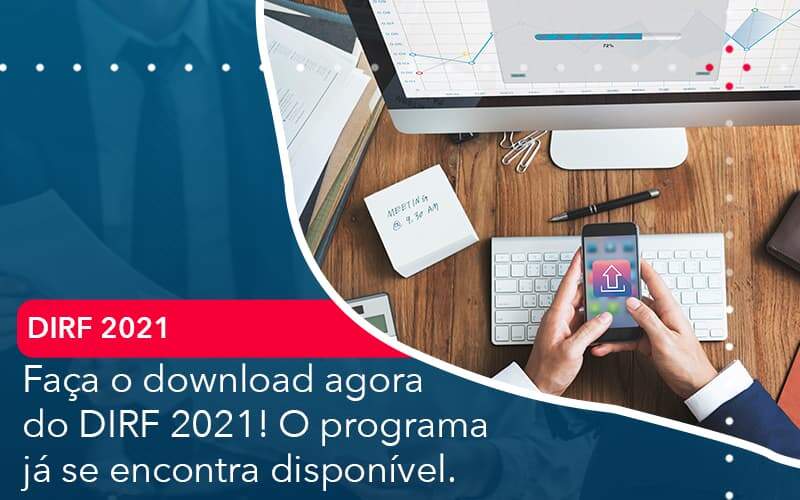 Faca O Dowload Agora Do Dirf 2021 O Programa Ja Se Encontra Disponivel - Contabilidade em São Paulo - SP | Contabilidade Real - Faça o download agora do DIRF 2021! O programa já se encontra disponível. Faca O Dowload Agora Do Dirf 2021 O Programa Ja Se Encontra Disponivel - Contabilidade em São Paulo - SP | Contabilidade Real - Faça o download agora do DIRF 2021! O programa já se encontra disponível.