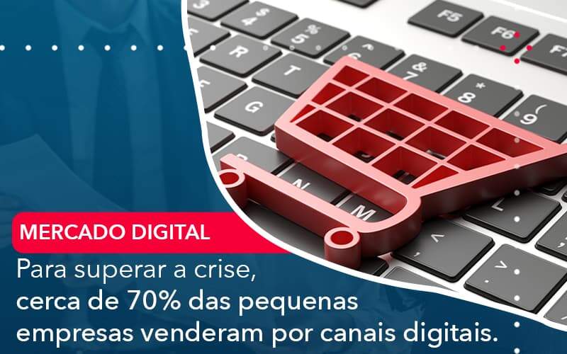 Para Superar A Crise Cerca De 70 Das Pequenas Empresas Venderam Por Canais Digitais - Contabilidade em São Paulo - SP | Contabilidade Real - Para superar a crise, cerca de 70% das pequenas empresas venderam por canais digitais. Para Superar A Crise Cerca De 70 Das Pequenas Empresas Venderam Por Canais Digitais - Contabilidade em São Paulo - SP | Contabilidade Real - Para superar a crise, cerca de 70% das pequenas empresas venderam por canais digitais.