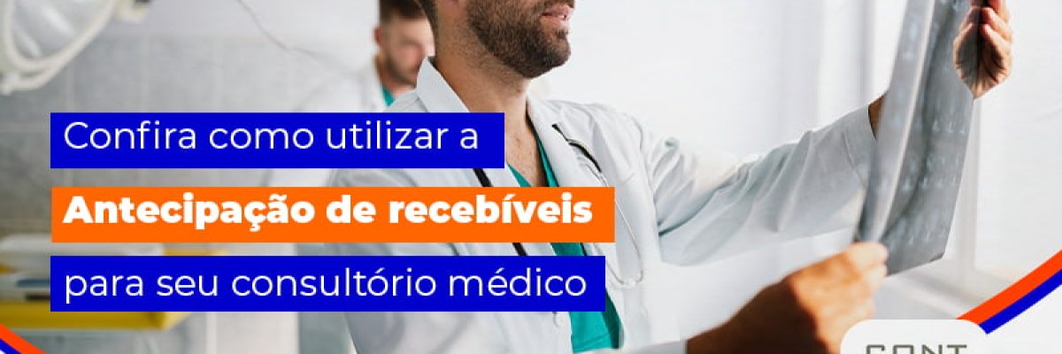 Antecipação de recebíveis: entenda o que médicos precisam considerar